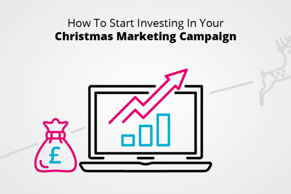 Why Now Is A Good Time To Invest In Your Christmas Marketing